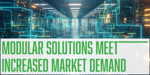 7x24 Exchange 2022 Fall Magazine | Modular Solutions Meet Increased Market Demand